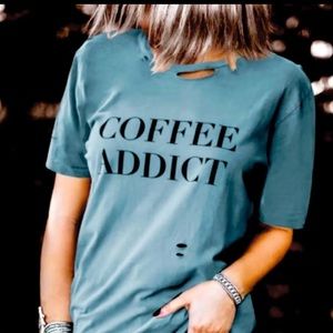 “Coffee Addict” T-shirt